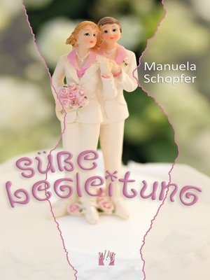 cover image of Süße Begleitung
